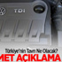 Türkiye VW'leri ne yapacak?
