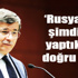 Rusya’nın yaptıkları doğru değil