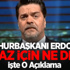Erdoğan'dan 'Beyaz' Açıklaması