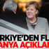 Türkiye'den flaş Almanya açıklaması!