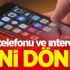 Cep telefonu ve interentte yeni dönem