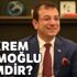 Ekrem İmamoğlu kimdir? (CHP İstanbul belediye başkan 'muhtemel' adayı) Ekrem İmamoğlu nereli ve kaç yaşında?