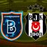 Başakşehir - Beşiktaş | CANLI #