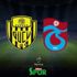 CANLI | Ankaragücü - Trabzonspor CANLI | Ankaragücü - Trabzonspor
