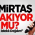 Demirtaş Bırakıyor Mu?