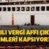 Yeni vergi affı indirimi ne kadar, kimleri kapsıyor? 2020 yılı vergi affı çıktı mı? Gözler oraya çevrildi!
