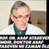 Prof. Dr. Asaf Ataseven kimdir? | Doktor Asaf Ataseven ne zaman öldü? Prof. Dr. Asaf Ataseven kimdir? | Doktor Asaf Ataseven ne zaman öldü?