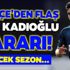 Fenerbahçe'den flaş Ferdi Kadıoğlu kararı! Gelecek sezon...