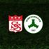 CANLI | Sivasspor - Giresunspor maçı canlı anlatım izle