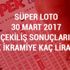 Süper Loto 30 Mart 2017 çekiliş sonuçları Milli Piyango sonuç sorgulama ekranı Süper Loto 30 Mart 2017 çekiliş sonuçları Milli Piyango sonuç sorgulama ekranı