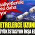 ﻿ Kilometrelerce uzunlukta ultra büyük uzay istasyonu inşa edilecek