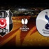 Beşiktaş - Tottenham Hotspur maçı saat kaçta başlayacak? Maç hangi kanalda oynanacak (BJK-Tottenham) Beşiktaş - Tottenham Hotspur maçı saat kaçta başlayacak? Maç hangi kanalda oynanacak (BJK-Tottenham)