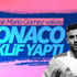 Monaco, Rachid Ghezzal için devrede