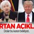 Trump'tan FED ve Yellen açıklaması Trump'tan FED ve Yellen açıklaması