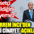 Muharrem İnce: Siyasetçi her bildiğini söyleyemez Muharrem İnce: Siyasetçi her bildiğini söyleyemez