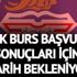 KYK burs başvurusu sonuçları bugün açıklanacak mı? KYK burs başvuru sonuçları için detaylar…