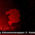 TFF 2. Lig: Kahramanmaraşspor: 0 - Kastamonuspor: ...