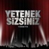 Yetenek Sizsiniz Türkiye başlıyor Yetenek Sizsiniz Türkiye başlıyor