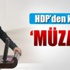 HDP: Müzakere Bakanlığı kurulsun