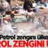 Petrol zengini ülke açlıkla savaşıyor