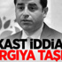 Demirtaş, suikast iddiasını yargıya taşıdı