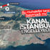CHP Kanal İstanbul projesini engellemek istiyor