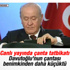 Bahçeli çantasını canlı yayında açtı
