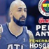 Fenerbahçe Ülker, Pero Antic'i resmen açıkladı