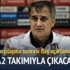 Şenol Güneş: Akşam 6'da oynasaydık maç bitmişti
