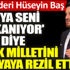 ﻿BTP lideri Hüseyin Baş ‘Dünya seni kıskanıyor' diye diye Türk milletini dünyaya rezil ettiler