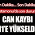 ﻿Can kaybı 11'e yükseldi