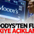 Moody's Türkiye için büyüme beklentisini yükseltti
