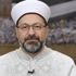 Diyanet İşleri Başkanı Erbaş: İslam, engellilere adalet ve hassasiyetle davranmayı emreder