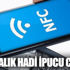 28 Aralık Hadi: Mobil temassız ödeme için hangi özellik aktif olacak 28 Aralık Hadi: Mobil temassız ödeme için hangi özellik aktif olacak