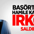 Başörtülü Hamile Kadına Irkçı Saldırı