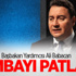 Başbakan Yardımcısı Ali Babacan Bombayı Patlattı