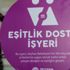 Seyhan'da eşitlik dostu iş yerlerine "mor bayrak" Seyhan'da eşitlik dostu iş yerlerine "mor bayrak"
