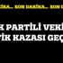 AK Parti vekil trafik kazası geçirdi AK Parti vekil trafik kazası geçirdi