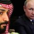 Putin ile Veliaht Prens'ten kritik petrol görüşmesi