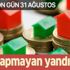 Dikkat! Son gün 31 Ağustos!