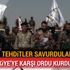Suriye'de teröristler, Türkiye'ye karşı yeni ordu kurdu!