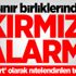 Sınır birliklerinde kırmızı alarm!