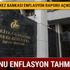 Merkez Bankası Enflasyon Raporu açıklandı! Merkez Bankası enflasyon tahmini ne oldu?