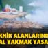 Mangal yakmak yasak mı? Piknik alanlarında mangal yapmak serbest mi?