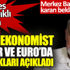 ﻿Ünlü ekonomist dolar ve euro’da olacakları açıkladı