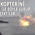Rus helikopterini TOW füzesiyle vurup kameraya çektiler