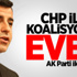 Selahattin Demirtaş'tan CHP İle Koalisyon Açıklaması