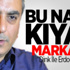 Bu Nasıl Kıyas Markar?