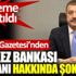 ﻿Birgün Gazetesi'nden Merkez Bankası Başkanı hakkında şok iddia