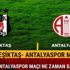 Antalyaspor Beşiktaş maçı ne zaman saat kaçta son dakika Antalyaspor BJK maçı hangi kanalda? Antalyaspor Beşiktaş maçı ne zaman saat kaçta son dakika Antalyaspor BJK maçı hangi kanalda?